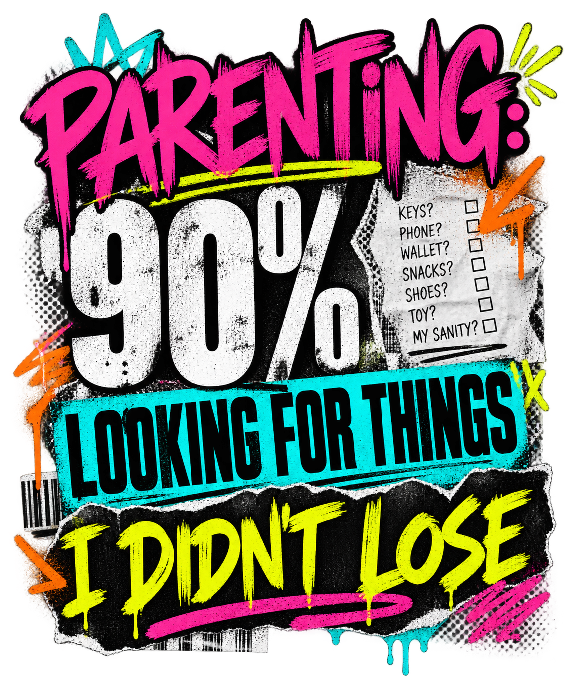 Parenting: 90% Looking for Things I Didn’t Lose design shown on a Black Softstyle T-shirt